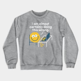 A Direct Report from your Direct Report Crewneck Sweatshirt